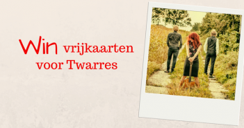 Win kaarten voor concert Twarres! Vrijkaarten voor Twarres