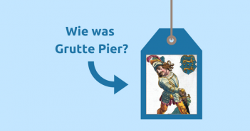 Wie was Grutte Pier? Ontdek het nu! Wie was Grutte Pier?