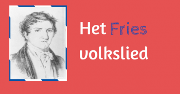 Ins en outs over het Fries volkslied op een rij Het Fries volkslied