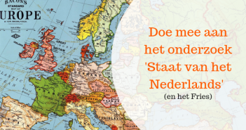 Wat te is de staat van het Nederlands (en het Fries)? Staat van het Nederlands en Fries