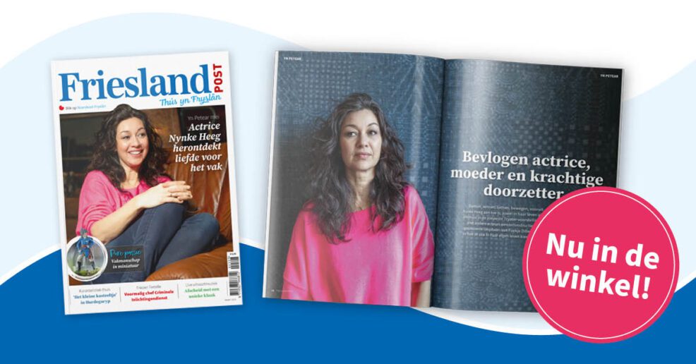 Nu in de winkel: het maartnummer van Friesland Post